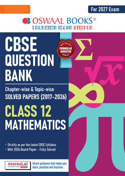 CBSE Class 12  Mathematics Question Bank | Chapter & Topic-wise Solved Papers (2017–2026) | Based on Latest Syllabus (April 2026) | Includes 2026 Papers | | For 2027 Exam