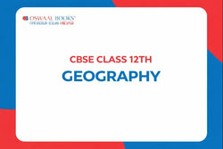 CBSE Class 12th Geography