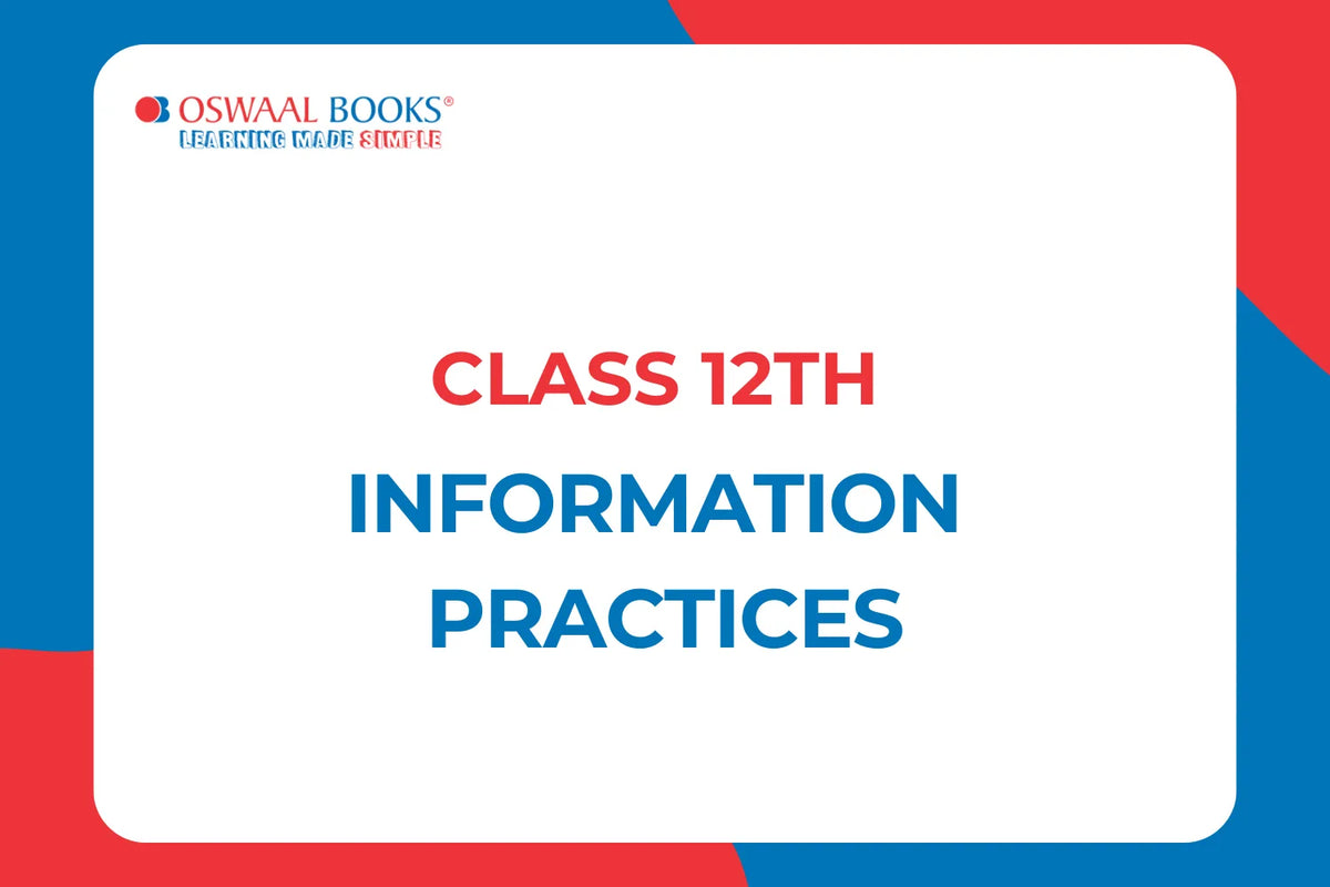 CBSE Class 12th Information Practices