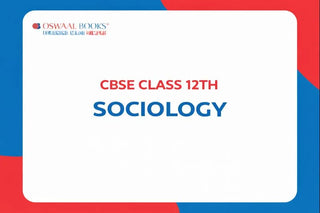 CBSE Class 12th Sociology