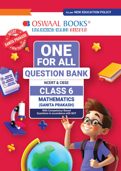 CBSE Class-6 One for All Mathematics (Ganita Prakash) For 2026-27 Exam | As Per Latest NCERT & CBSE Syllabus | Chapter-Wise Question Bank, Revision Notes, Theory, Solved Examples & Competency Based Questions