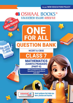CBSE Class-7 One for All Mathematics (Ganita Prakash) Part 2 For 2026-27 Exam | As Per Latest NCERT & CBSE Syllabus | Chapter-Wise Question Bank, Revision Notes & Competency Based Questions