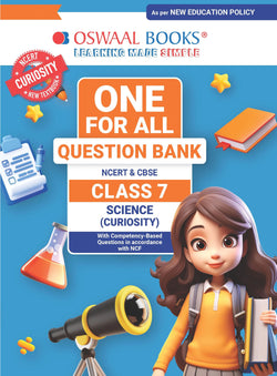 CBSE Class-7 One for All Science (Curiosity) For 2026-27 Exam | As Per Latest NCERT & CBSE Syllabus | Chapter-Wise Question Bank, Revision Notes, Theory, Diagrams & Competency Based Questions