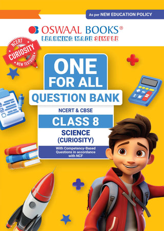 CBSE Class-8 One for All Science (Curiosity) For 2026-27 Exam | As Per Latest NCERT & CBSE Syllabus | Chapter-Wise Question Bank, Revision Notes, Theory, Diagrams & Competency Based Questions