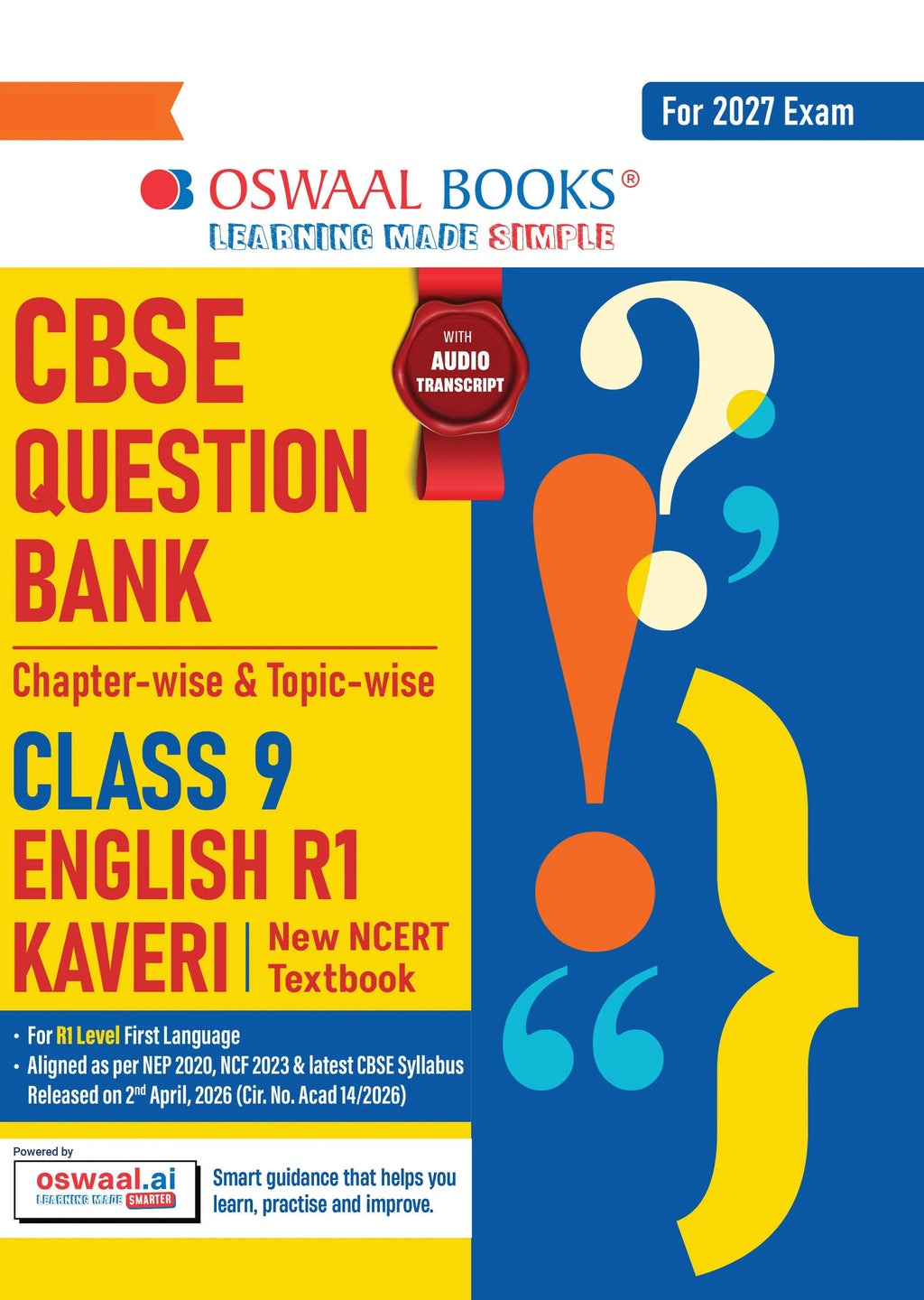 Oswaal | 9789377135249CBSE English Question Bank Chapter-wise & Topic-wise Class 9 | Based on new NCERT Textbook Kaveri | 9789377135249