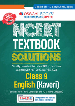 CBSE NCERT Textbook Solutions English- Kaveri, Class 9 (Latest NCERT) Suitable for R1 (First) & R2(Secondary) Language| Revision Notes, Mind Maps, Solved Intext & Exercise Questions | Oswaal AI