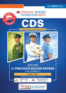 CDS (Combined Defence Services) 17 Previous Years’ Solved Papers| Year-wise (2018 to 2026(I)| English | Includes 2026 Paper – I | With Oswaal AI