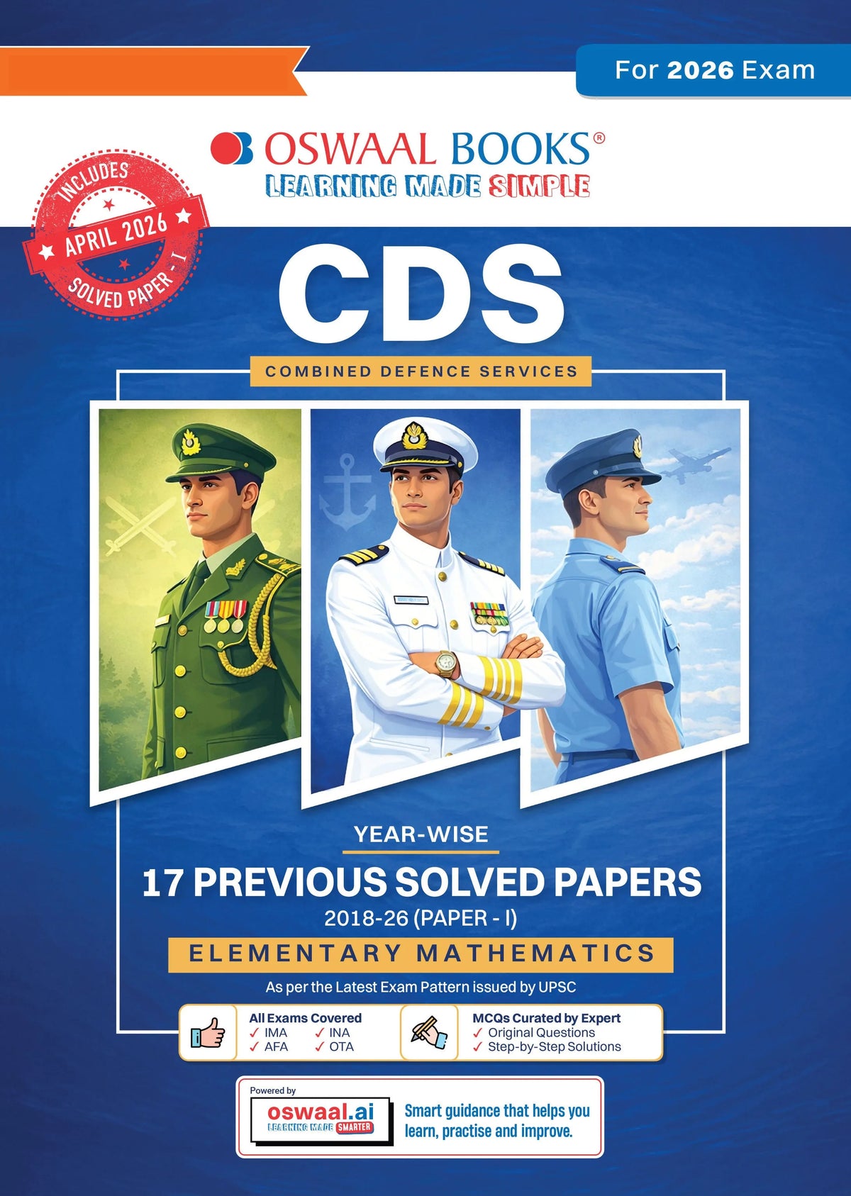 CDS Mathematics 17 Previous Years' Solved Papers English Medium | Year-wise 2018-2026 | Includes 2026 Paper-I | 1800+ Questions | IMA, INA, AFA | With Oswaal AI | For 2026-27 Exams