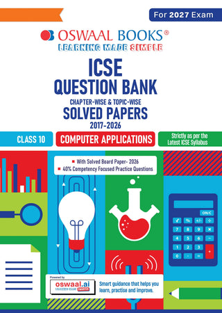 Class 10 ICSE Question Bank Computer Applications (2017 – 2026) |For 2027 Exam Chapter-wise & Topic-wise with Competency Based Questions |  Includes 2026 Paper- fully solved | Self-Assessment Papers | Practice Papers
