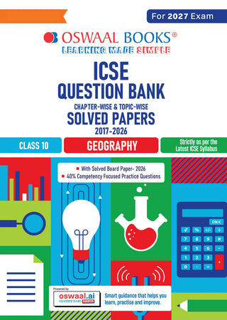 Class 10 ICSE Question Bank Geography (2017 – 2026) |For 2027 Exam Chapter-wise & Topic-wise with Competency Based Questions |  Includes 2026 Paper- fully solved | Self-Assessment Papers | Practice Papers