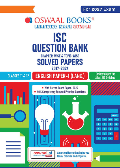 Class 11 & 12 ISC English Paper 1 Language Question Bank (2017-2026) | Chapter-wise & Topic-wise with Competency Based Questions | For 2027 Exam | With Solved 2026 Board Paper | Self-Assessment Papers