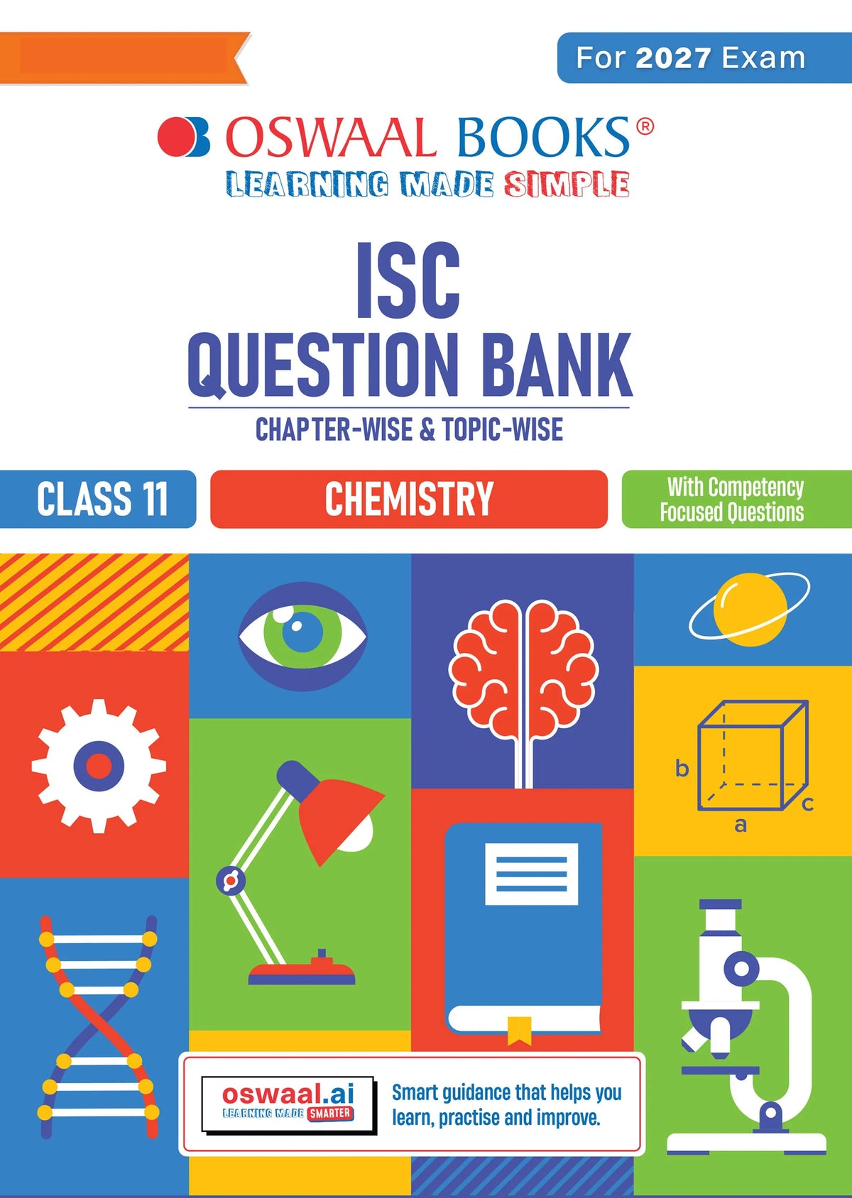 Class 11 ISC Chemistry Question Bank | Chapter-wise & Topic-wise with Competency Based Questions | For 2027 Exam | Self-Assessment Papers | Revision Notes