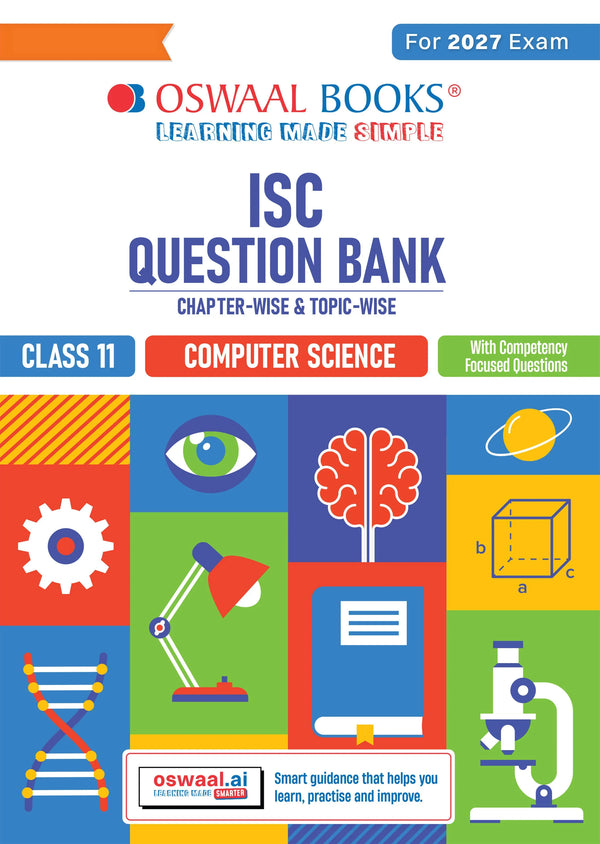 ISC Class 11 Computer Science Question Bank | For 2027 Exam – Oswaal Books