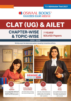 CLAT (UG) and AILET| 7 Years' Chapter-wise and Topic-wise Solved Papers| (2020 -2026) | For 2027 Admission Test