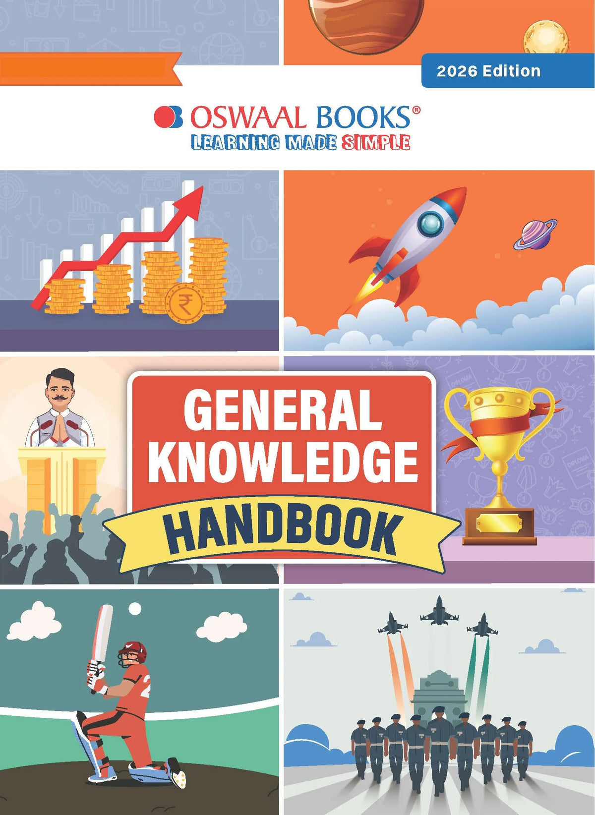 General Knowledge Handbook English Medium | Quick-Revision GK & Current Affairs for All Competitive & Government Exams | Infographics & One-Liners | SSC, Banking, Railways, UPSC, Defence | For 2026-27 Exams