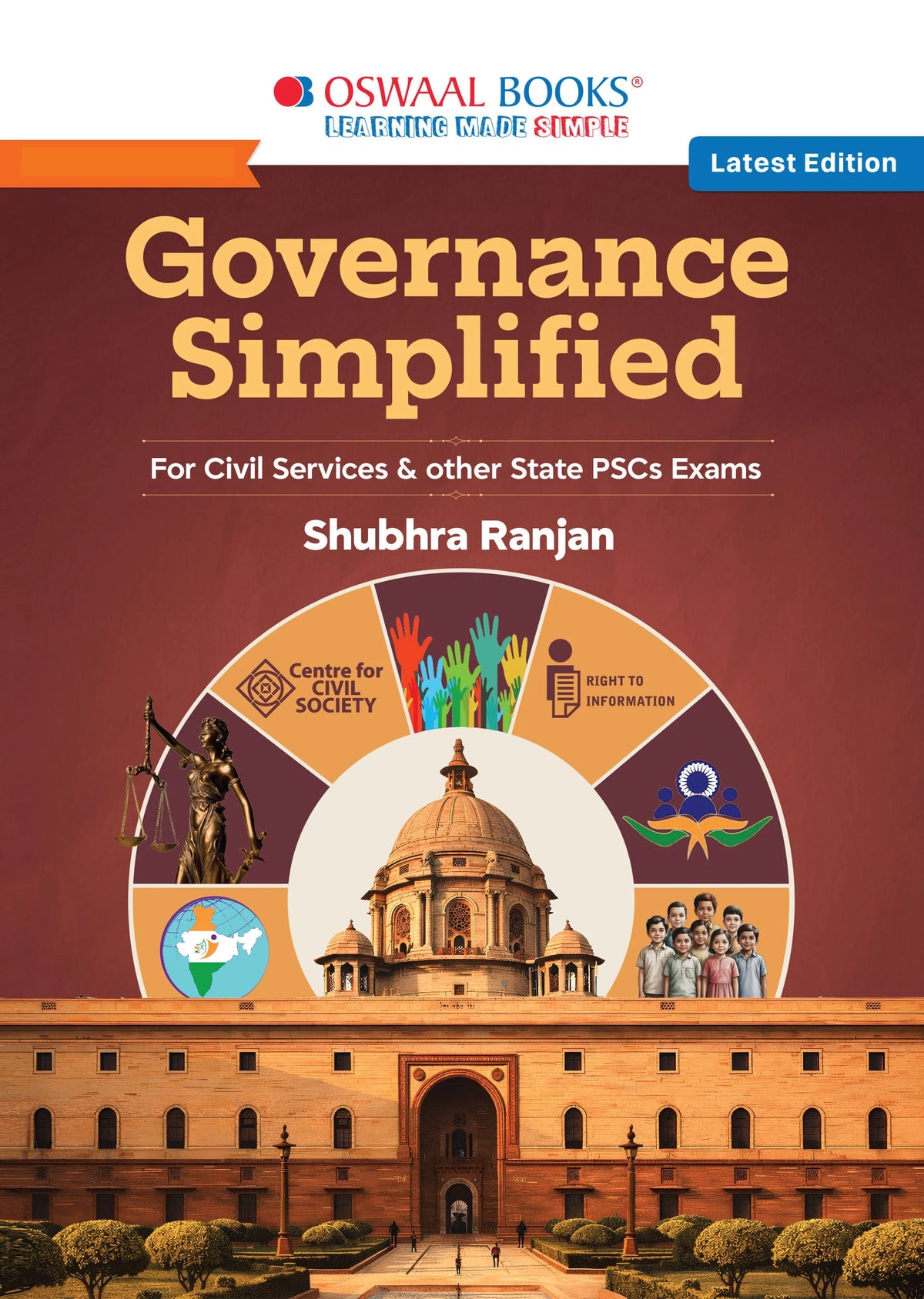 Oswaal Governance Simplified for UPSC GS Paper II 2026 : PYQ-Based, Syllabus-Aligned Guide with 2nd ARC & NITI Aayog, Diagrams, Models, Case Studies and Answer Writing by Shubhra Ranjan