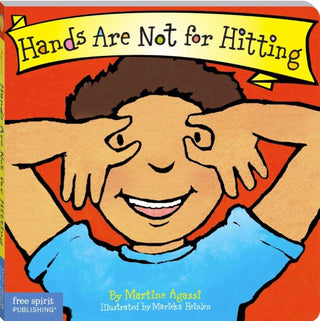 Hands Are Not for Hitting (Best Behaviour Series) â€” Gentle Board Book for Toddlers (Ages 1-4 yrs) | Builds Kindness & Safe Behaviour | by Free Spirit Publishing