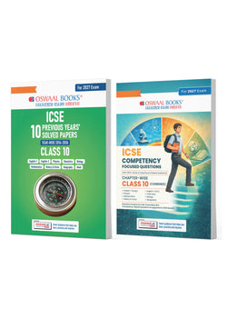ICSE 10 Previous Years' Solved papers and Competency Focused Questions Chapter-wise Class 10 (Maths, Physics, Chemistry, Biology) (Set of 2 Books) for 2027 Board Exams