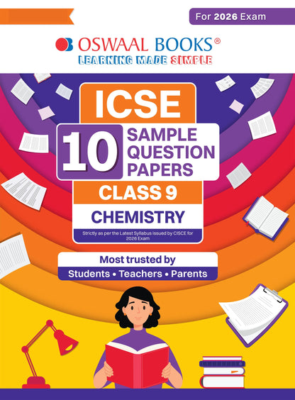 ICSE 10 Sample Question Papers Class 9 Chemistry for Exam 2026 (Strictly aligned with CISCE Latest Specimen Paper 2026), Competency-Based Questions, Mind Maps, On-Tips Notes, Solved MCQs, Revision with Explanations & Board Marking Scheme