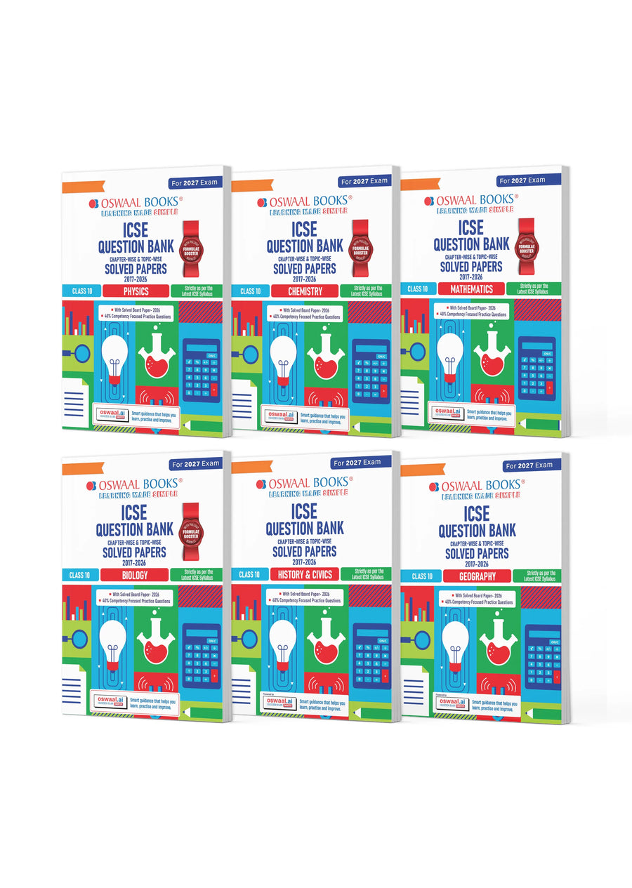 Oswaal ICSE Class 10 Question Banks Physics, Chemistry, Mathematics, Biology, History & Civics, Geography (Chapter-wise & Topic-wise) | Class 10 | Set of 6 Books | For 2027 Exam | With Oswaal AI