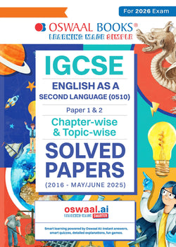 IGCSE Question Bank English As A Second Language (0510) Chapter-wise & Topic-wise Solved Papers For 2026 Exam (Core & Extended Papers)