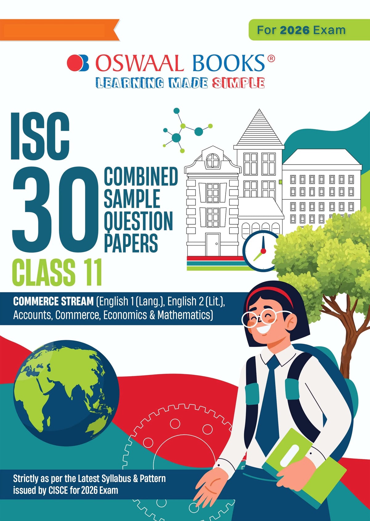 ISC 30 Combined Sample Question Papers Class 11 Commerce Stream (English Paper-1, English Paper-2, Accounts, Economics, Business Studies, Mathematics & Commerce)