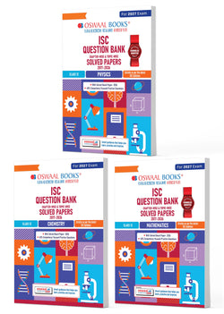 ISC Class 12 Question Banks Physics, Chemistry, Mathematics, (Chapter-wise & Topic-wise) |Class 12 I Set of 3 books |For 2027 Exam | with Oswaal AI