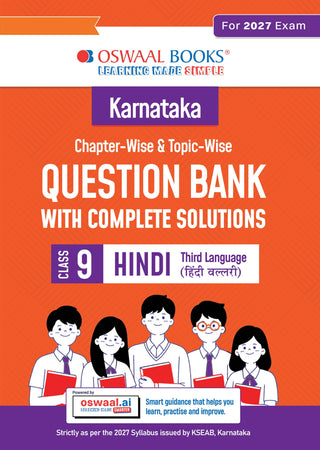 Karnataka Chapter-wise and Topic-wise Question Bank | Class 9 | Hindi Third Language | For 2027 Exam | based on KSEAB syllabus & SCERT Textbooks & NCERT Exemplar | With Oswaal.ai