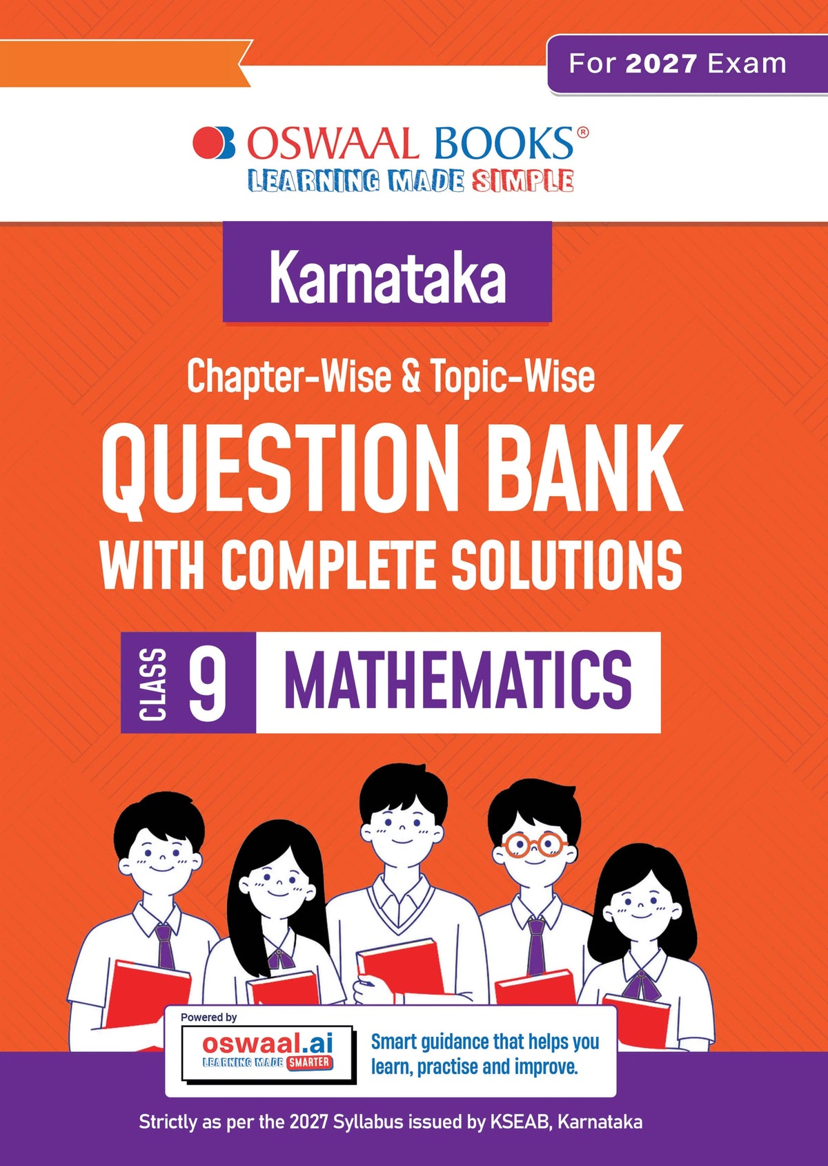 Oswaal Karnataka Chapter-wise and Topic-wise Question Bank | Class 9 | Mathematics | For 2027 Exam | based on KSEAB syllabus & SCERT Textbooks & NCERT Exemplar | With Oswaal AI