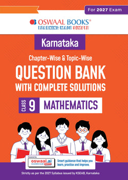 Karnataka Chapter-wise and Topic-wise Question Bank | Class 9 | Mathematics | For 2027 Exam | based on KSEAB syllabus & SCERT Textbooks & NCERT Exemplar | With Oswaal.ai