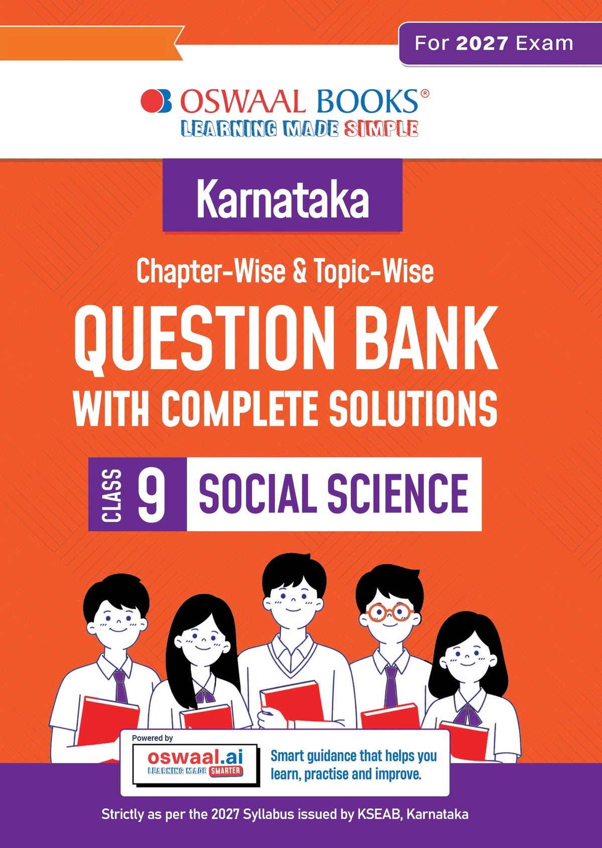 Oswaal Karnataka Chapter-wise and Topic-wise Question Bank | Class 9 | Social Science | For 2027 Exam | based on KSEAB syllabus & SCERT Textbooks & NCERT Exemplar | With Oswaal AI
