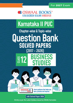 Karnataka II PUC Chapter-wise & Topic-wise Question Bank Class 12 Business Studies | 1550+ Questions, Revision Notes, Mind Maps, Mnemonics, Solved PYQ (2026–2017) | 2027 Board Exam | oswaal.ai