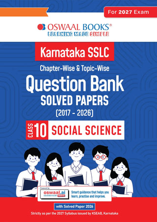Karnataka SSLC Chapterwise and Topicwise Question Bank Solved Papers (2017 - 2026) |Class 10| Social Science English Medium|Includes 2026 Paper – Fully solved|For 2027 Exam| With oswaal.ai