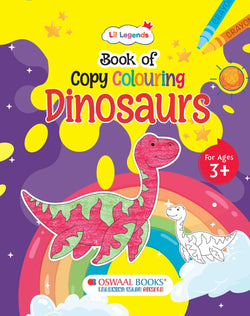 Lil Legends Book of Copy Colouring for Kids | Dinosaurs Theme | Fun Colouring Activity Book | Creativity, Colour Recognition & Fine Motor Skills | Age 3+ Years