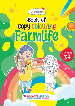 Lil Legends Book of Copy Colouring for Kids | Farmlife Theme | Fun Colouring Activity Book | Creativity, Colour Recognition & Fine Motor Skills | Age 3+ Years