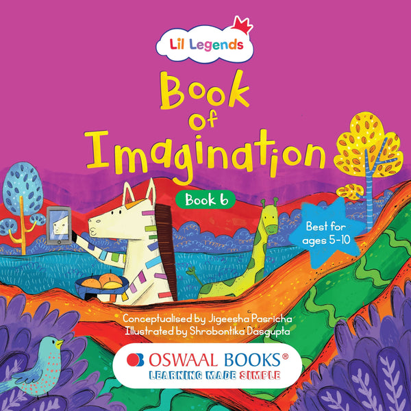Lil Legends Book of Imagination Part 6 for Kids | Picture Book with Visual Prompts | Creativity, Emotional Intelligence & Expression | Screen-Free Book | Ages 5–10 Years