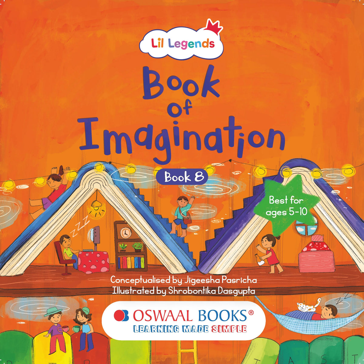 Lil Legends Book of Imagination Part 8 for Kids | Picture Book with Visual Prompts | Creativity, Emotional Intelligence & Expression | Screen-Free Activity Book | Age 5-10 Years