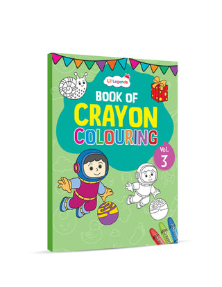 Lil Legends Book of Crayon Colouring Vol 3 for Kids Age 3+ Years | Progressive Bold Designs for Growing Artists | Fine Motor Skills, Colour Recognition & Creative Expression Workbook
