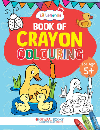 Lil Legends Crayon Colouring Book for Kids Age 5+ Years | Advanced Detailed Designs for Confident Young Artists | Focus, Fine Motor Skills, Colour Recognition & Creativity | For UKG & Class 1