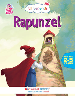 Lil Legends Fairy Tales for Kids | Rapunzel | Illustrated Story Book | Bed Time Story Book | Classic Tale Picture Book | Age 2–5 Years | Early Learning Fun