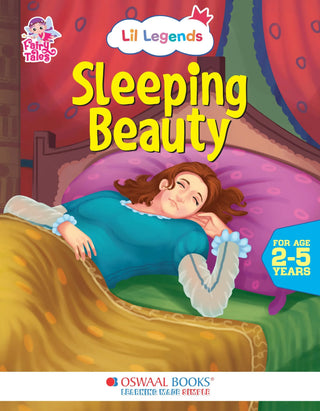 Lil Legends Fairy Tales for Kids | Sleeping Beauty | Illustrated Story Book | Bed Time Story Book | Classic Tale Picture Book | Age 2–5 Years | Early Learning Fun