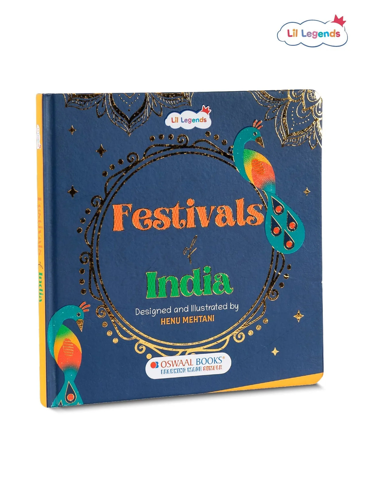 Lil Legends Festivals of India, Story Book for Kids | Illustrated Short Stories on Holi, Eid, Diwali, Guruparb, Christmas and More | Cultural Learning and Fun Activities | Age 3+