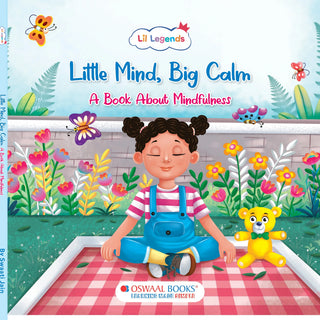 Lil Legends Good Habits Series Little Mind, Big Calm Board Book for Kids | A Mindfulness Book | Builds Mindfulness, Self-Control & Emotional Skills | Illustrated Picture Book | Age 2+ Years