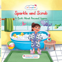 Lil Legends Good Habits Series Sparkle & Scrub Board Book for Kids | Clean Habits Book | Builds Hygiene, Cleanliness & Healthy Habits | Illustrated Picture Book | Age 2+ Years