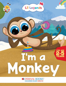 Lil Legends Know Me Series for Kids | I am a Monkey | Fascinating Wild Animal Book | Illustrated Picture Book | Age 2+ Years | Early Learning Fun | Paperback
