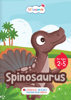 Lil Legends Padded Board Book for Kids | I am a Spinosaurus | Illustrated Dinosaur Book for Toddlers | Durable Early Learning Picture Book | Age 2–5 Years | Padded Cover Edition
