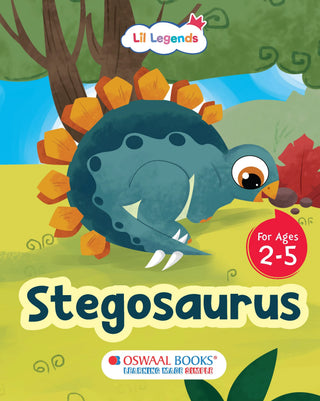 Lil Legends Padded Board Book for Kids | I am a Stegosaurus | Illustrated Dinosaur Book for Toddlers | Durable Early Learning Book | Age 2–5 Years | Padded Cover Edition