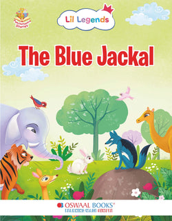 Lil Legends Panchatantra Stories for Kids Age 2+ Years - The Blue Jackal | Short Illustrated English Bedtime Stories with Colourful Pictures | Picture Book for Early Readers