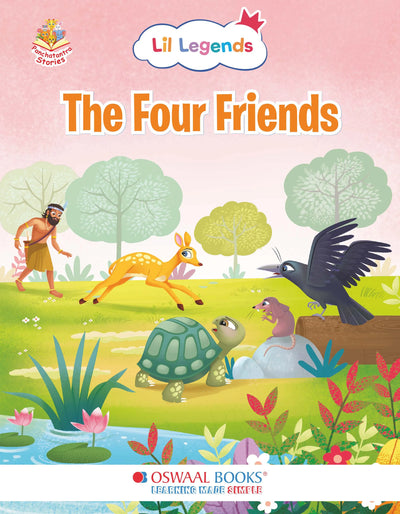 Oswaal Lil Legends Panchatantra Stories for Kids Age 2+ Years - The Four Friends | Short Illustrated English Bedtime Stories with Colourful Pictures | Picture Book for Early Readers