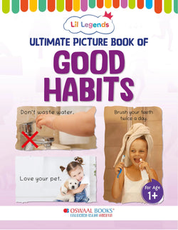 Lil Legends Picture Book for Kids Age 1+ Years - Learn About Good Habits | Early Learning Illustrated Book with Colourful Pictures | First Words Book for Toddlers & Preschoolers